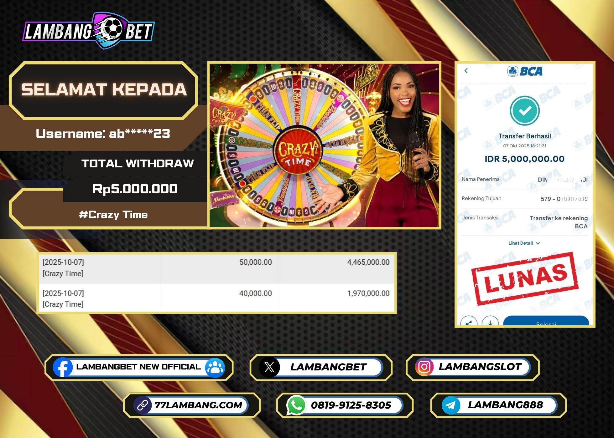 LAMBANGBET [7 OKTOBER 2025] JACKPOT LIVE CASINO Crazy Time "Rp5.000.000" LUNAS